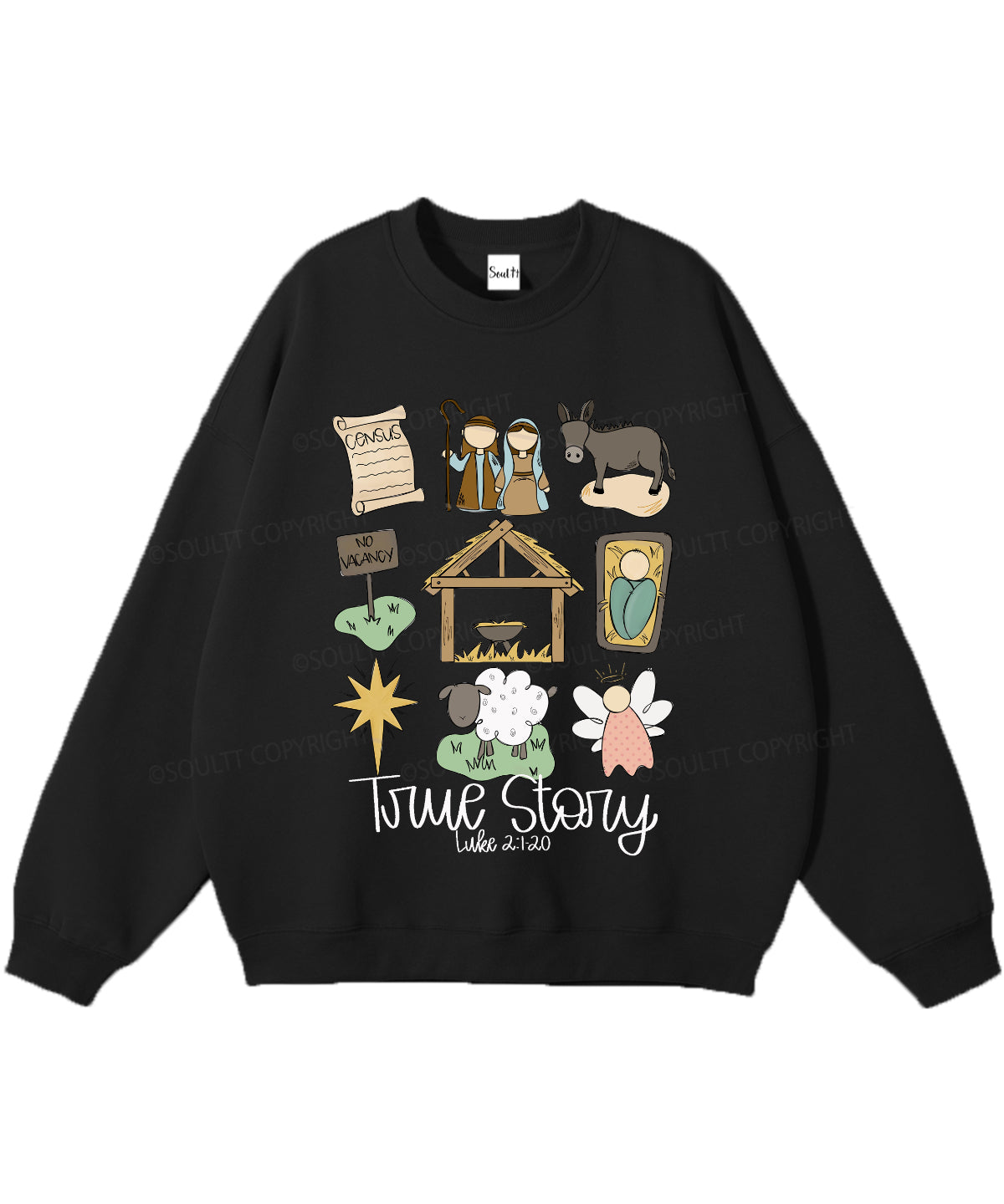 True Story Christian Sweatshirt – Soultt