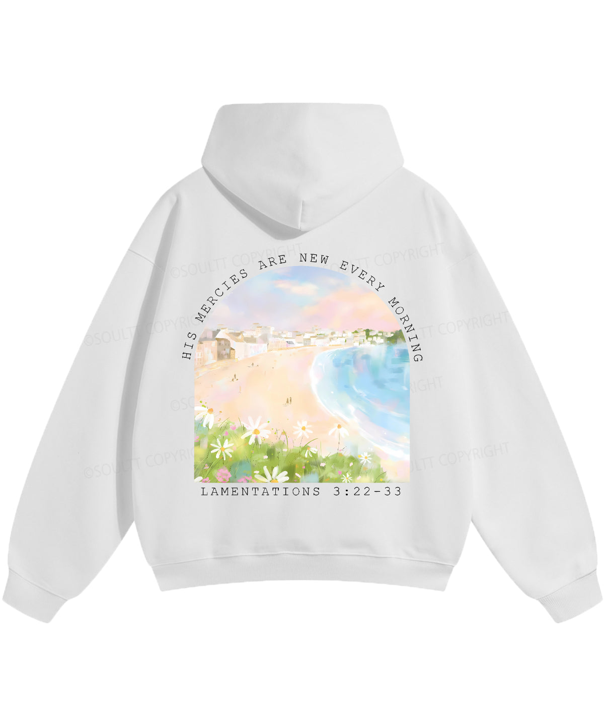 His Mercies Are New Christian Hoodie