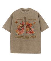 Everything Has Breath Paise the Lord Washed Christian T-shirt