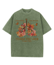 Everything Has Breath Paise the Lord Washed Christian T-shirt