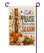 Him In Every Season Garden Flag