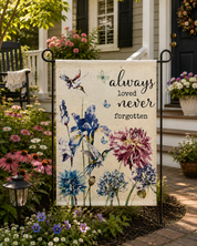 Always Loved Never Forgotten Garden Flag