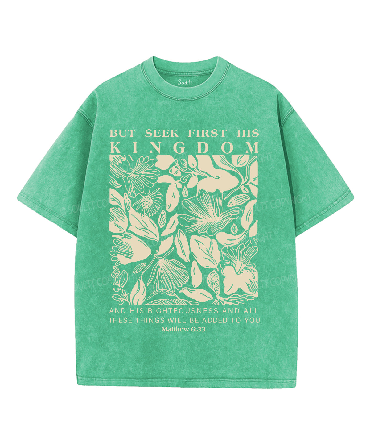 But Seek First His Kingdom Washed Christian T-shirt