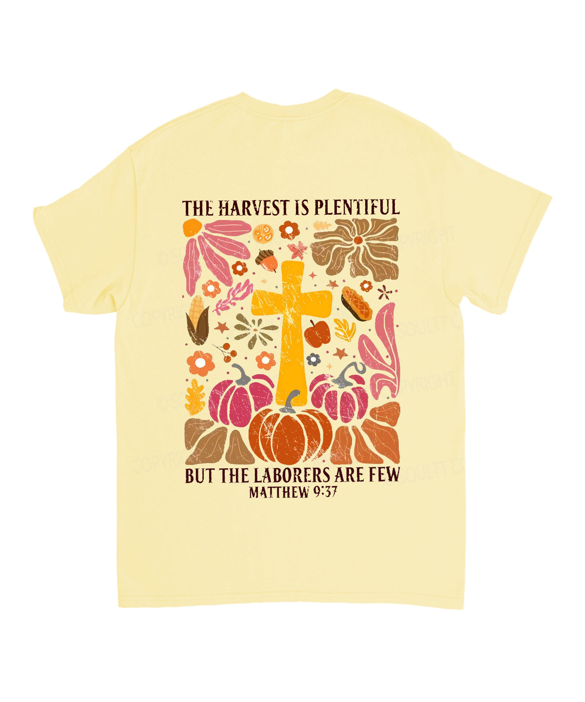 The Harvest Is Plentiful Double Sided Unisex Cotton Christian T-Shirt