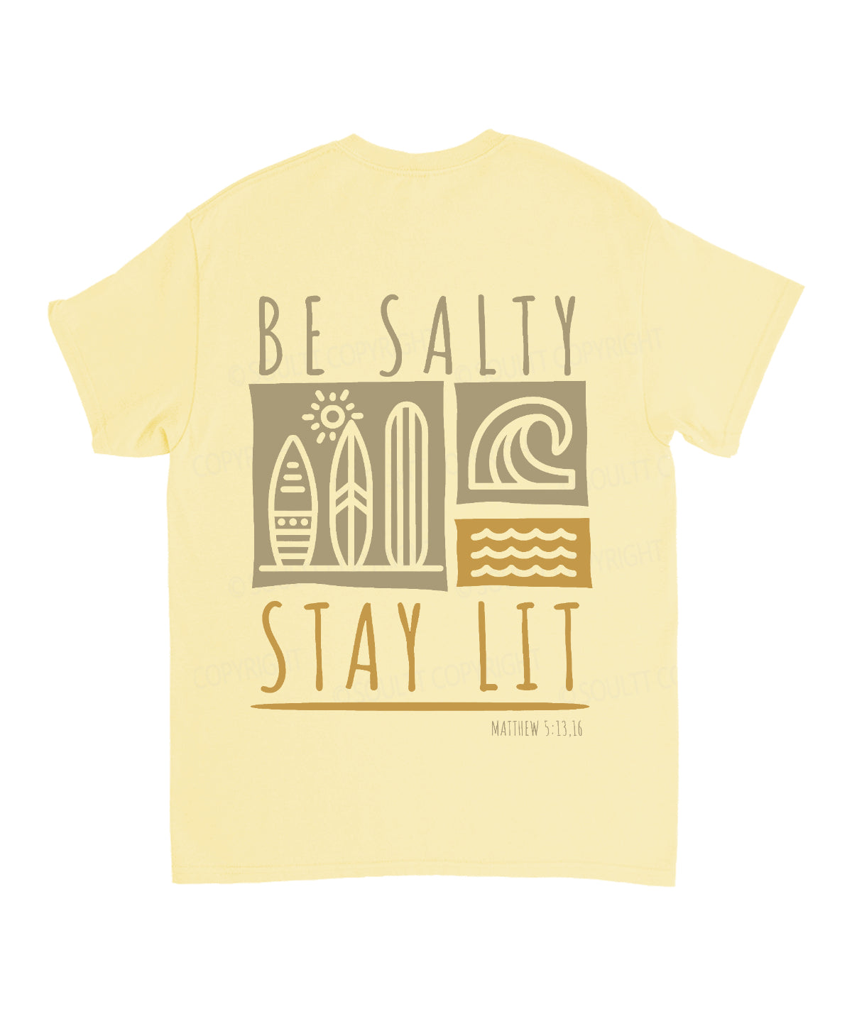 Be Salty Stay Lit Double Sided Unisex Cotton Christian T-Shirt