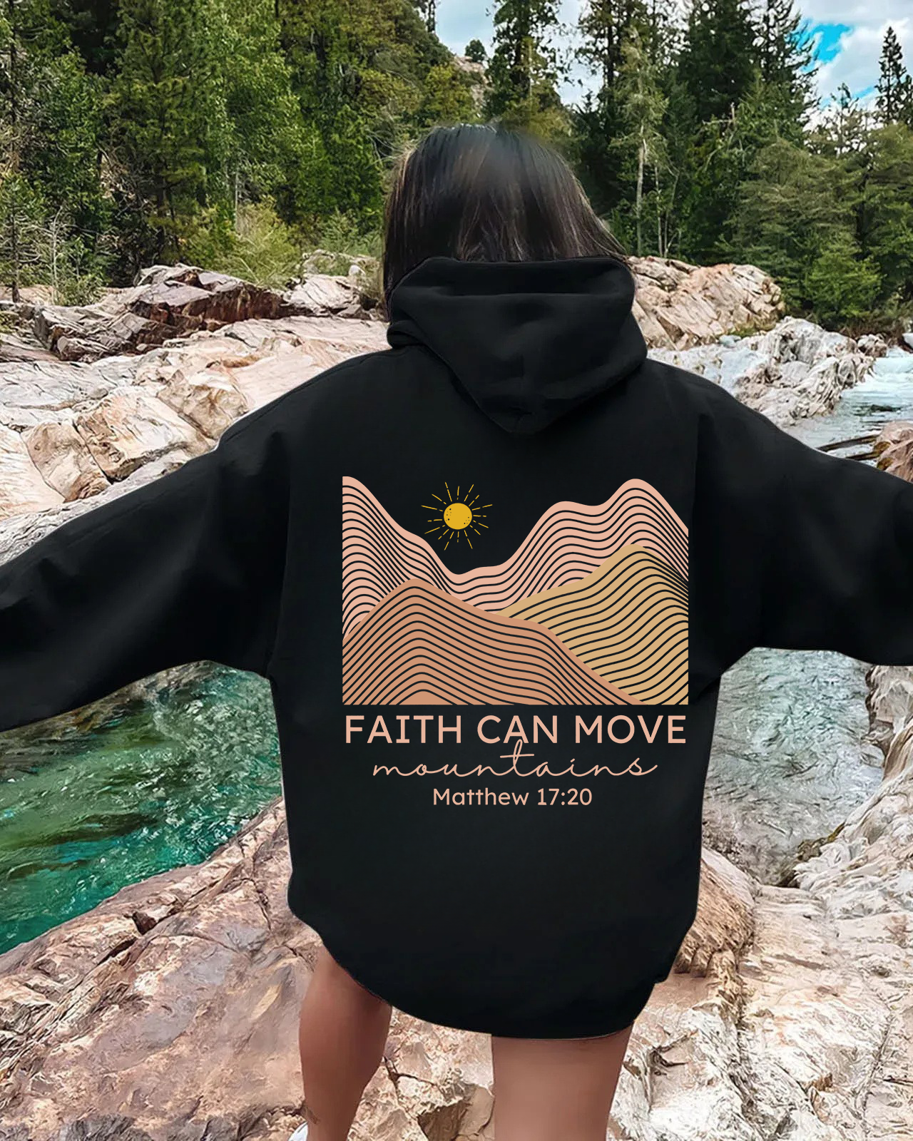 Faith Can Move Mountain Double Sided Christian Hoodie
