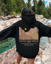 Faith Can Move Mountain Double Sided Christian Hoodie